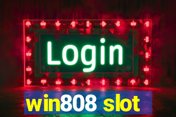 win808 slot